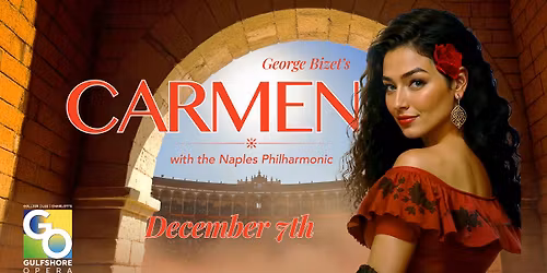 Gulfshore Opera Presents Carmen
