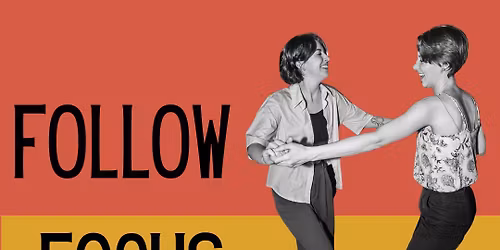 Monday Swing - Follow Focus with Ashley & Mary