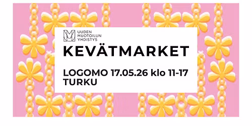Uuden Muotoilun Kev\u00e4tmarket 17.5.2026 klo 11\u201317 @ Logomo, Turku