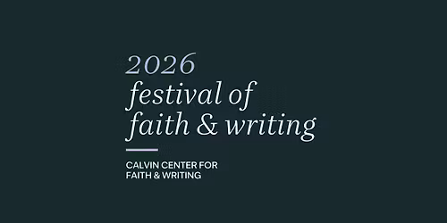 2026 Festival of Faith & Writing
