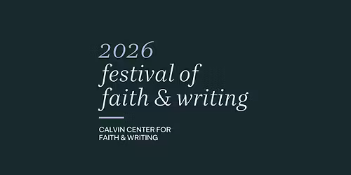 2026 Festival of Faith & Writing