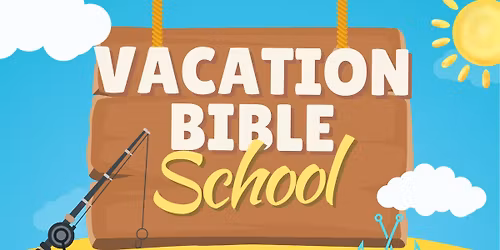 2026 VACATION BIBLE SCHOOL 