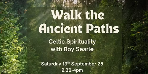 Walk the Ancient Paths