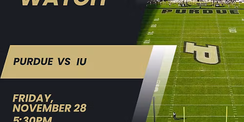 Joint Game Watch: Purdue vs IU