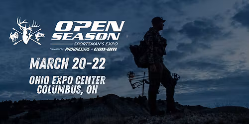 Ohio Open Season Sportsman's Expo presented by Progressive & Can-Am