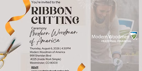 Ribbon Cutting: Modern Woodmen of America