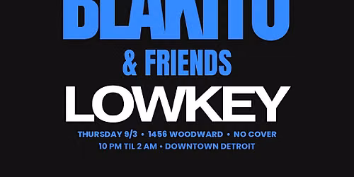 A Night With Blakito