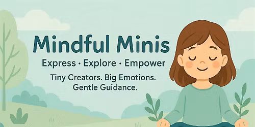 Mindful Minis Guilford Workshop