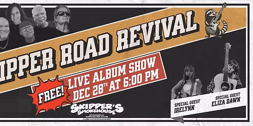 Sun. 12\/28 Skipper Road Revival LIVE ALBUM RECORDING at Skipper's Smokehouse 6PM-9PM 
