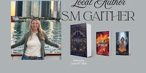 Author S.M Gaither Book Signing & Ashwalker Celebration