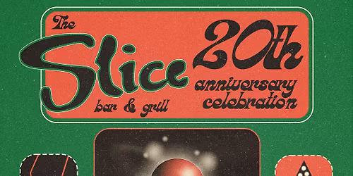 The Slice's 20th year anniversary show w\/ Skinny Dyck, Queen of the Worms, and Bailey Kate!