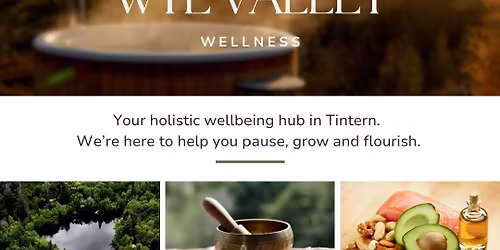 Wye Valley Wellness Festival 