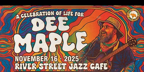 A CELEBRATION OF LIFE FOR DEE MAPLE 