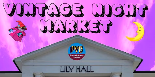Lily Hall Vintage Night Market 