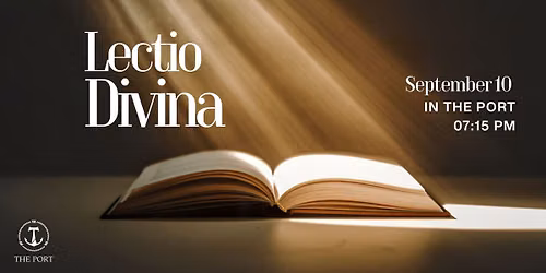 Lectio Divina: Scriptural Prayer Group