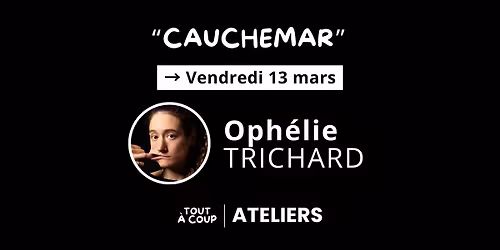 "CAUCHEMAR" \ud83d\ude31 avec Oph\u00e9lie Trichard