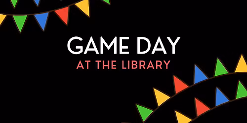 Game Day (Valley Library)