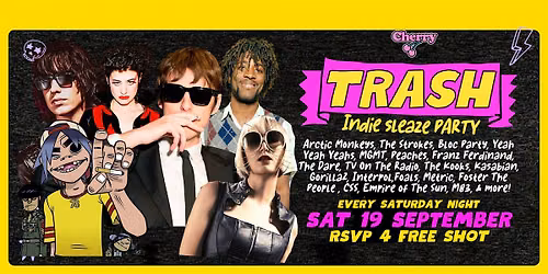 TRASH Indie Sleaze Party, SAT SEP 19th