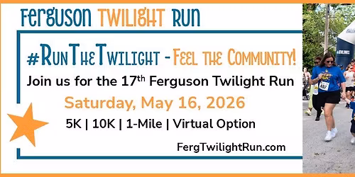 2026 Ferguson Twilight Run