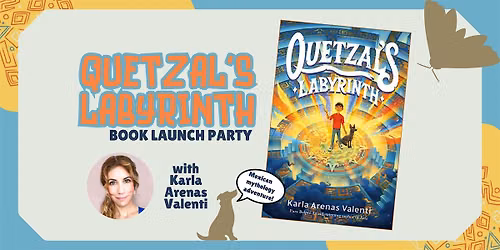 Quetzal's Labyrinth Book Party with Karla Arenas Valenti at Booked