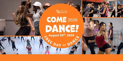 Come Dance 2026! Free Day of Dance!
