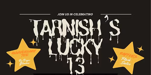 Tarnish\u2019s Lucky 13 Anniversary Party and International Women\u2019s Ride Day