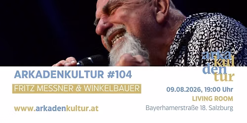 ARKADENKULTUR #104 Fritz Messner & Winkelbauer
