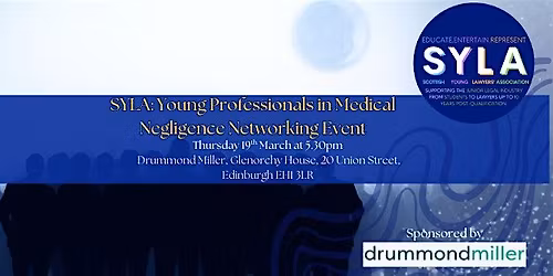 SYLA: Young Professionals in Medical Negligence Networking
