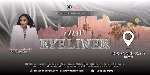 EYELINER CERTIFICATION \u2013 LOS  ANGELES, CA (JULY 19, 2026)