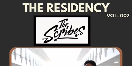ASR PROMOTIONS PRESENTS: THE RESIDENCY VOL 2 - THE SCRIBES