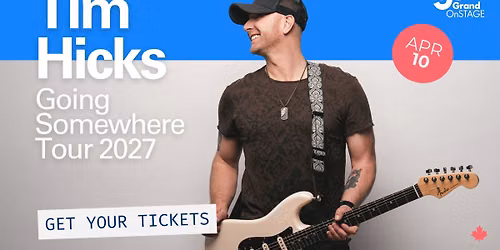 Tim Hicks - Going Somewhere Tour 2027