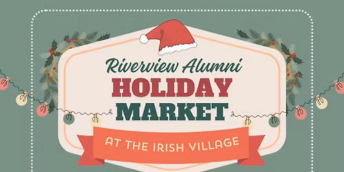 Riverview Alumni Holiday Market