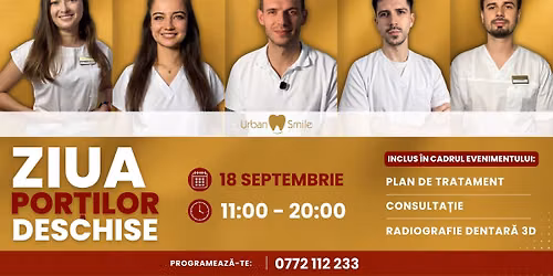 Ziua Por\u021bilor Deschise Urban Smile | Consulta\u021bie + Tomografie 3D incluse