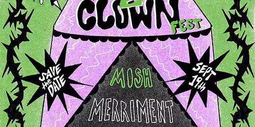 DOWN 2 CLOWN FEST