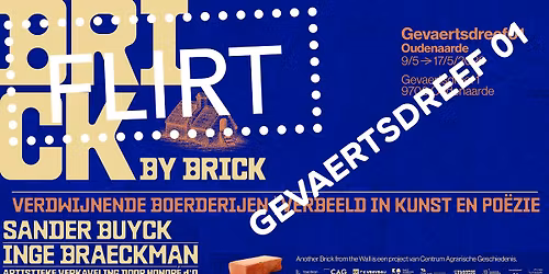FLIRT: Brick by Brick \u2014 Sander Buyck, Inge Braeckman en Honor\u00e9 d\u2019O