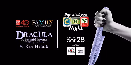 Pay What You Can Night | DRACULA