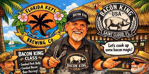 The Bacon King Experience at the Florida Keys Brewing Company