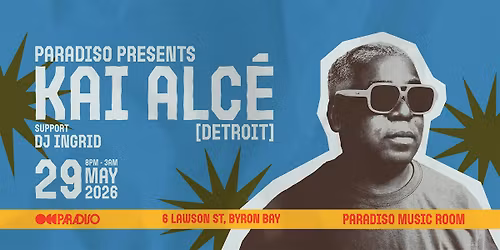 Paradiso Presents Kai Alc\u00e9
