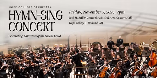 Orchestra Hymn-Sing Concert: Celebrating 1700 Years of the Nicene Creed