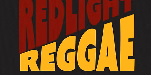 TYCA Presents: Redlight Reggae at Vagabond!