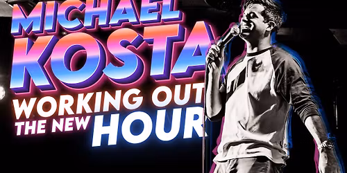 Michael Kosta: Working Out the New Hour