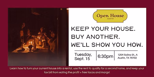 Keep Your House. Buy Another. We'll Show You How.