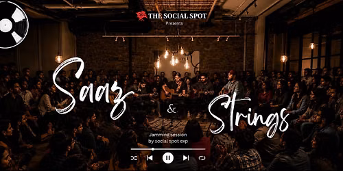 Saaz N Strings Jamming By SocialSpot Exp — J Startup House: Jaipur