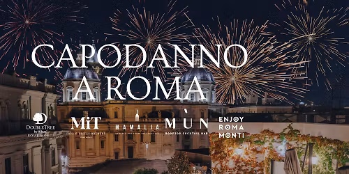 \ud83c\udf89 Capodanno 2026 | Cena & Party al DoubleTree by Hilton Rome Monti \ud83c\udf89