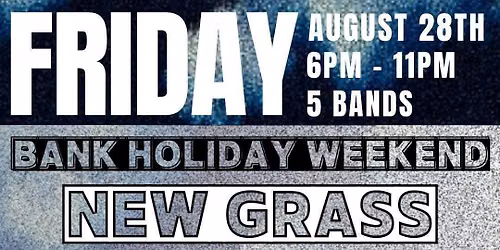 New Grass, Rezevoir, Suncharmer, Radiogirl and Kaye (Bank Holiday Weekend Special)