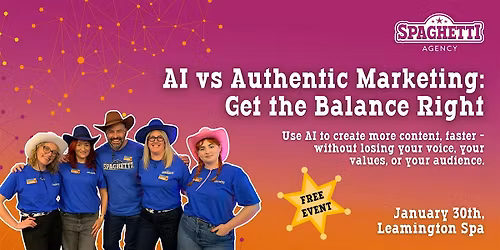 AI vs Authentic Marketing: Get the Balance Right