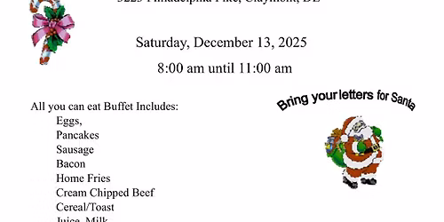 Claymont Fire Company Breakfast with Santa \ud83c\udf85