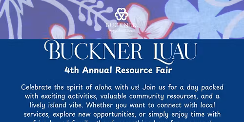 Buckner Resource Fair Luau