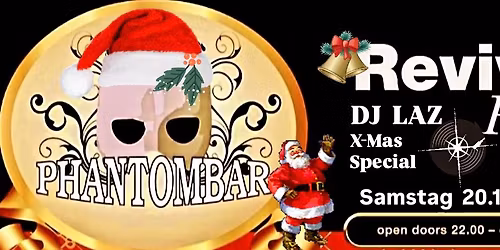 \ud83c\udf85REVIVAL  PARTY  PHANTOMBAR\ud83c\udf85