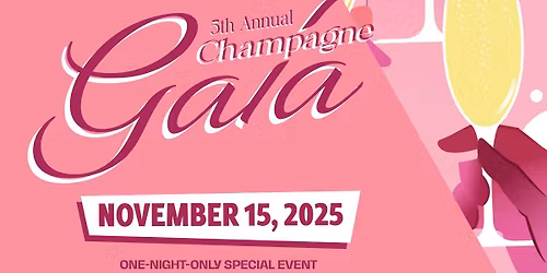 RTAA Presents | The 5th Annual Champagne Gala "Seasons Of Love"